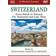 Switzerland (Switzerland: From Zurich To Zermatt) [DVD] [2010]